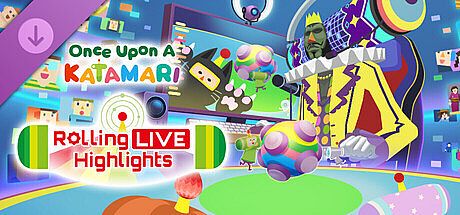 Once Upon a Katamari - Rolling Live Highlights