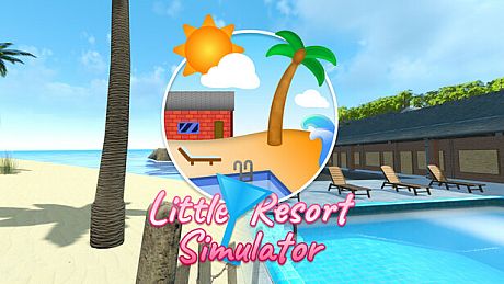 Little Resort Simulator Game