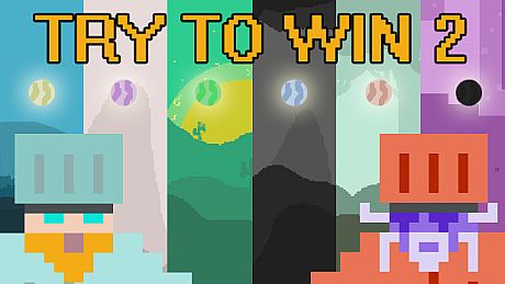 TRY TO WIN 2 Game