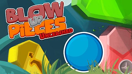 Blow Up Pieces: Unleashed Game