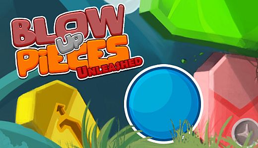 Blow Up Pieces: Unleashed