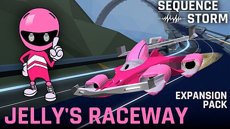 SEQUENCE STORM - Jelly's Raceway Expansion Pack DLC