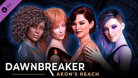 Dawnbreaker - Aeon's Reach - 18+ Patch DLC