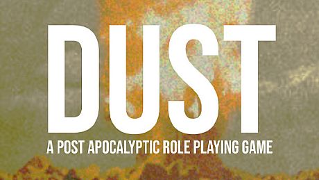 DUST - Post Apocalyptic RPG Game