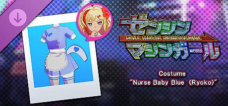 FULL METAL SCHOOLGIRL - Costume: "Nurse Baby Blue (Ryoko)" DLC