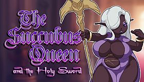 The Succubus Queen and the Holy Sword