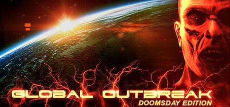Global Outbreak: Doomsday Edition Game