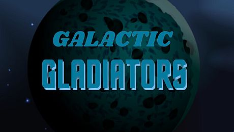 Galactic Gladiators Game