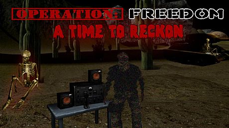 Freedom: A Time to Reckon Game