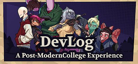 Devlog: A Post-Modern College Experience Game