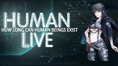 HUMAN LIVE-HOW LONG CAN HUMAN BEINGS EXIST?人类能生存多久？挑战各种灾难，地球世界末日，冒险策略模拟经营游戏 Game