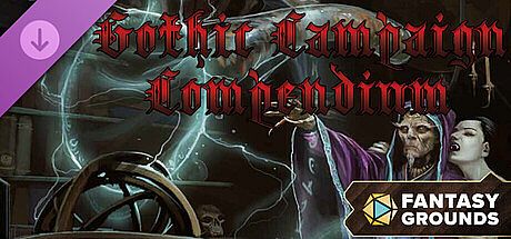 Fantasy Grounds - Gothic Campaign Compendium