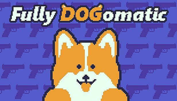 Buy Fully Dogomatic
