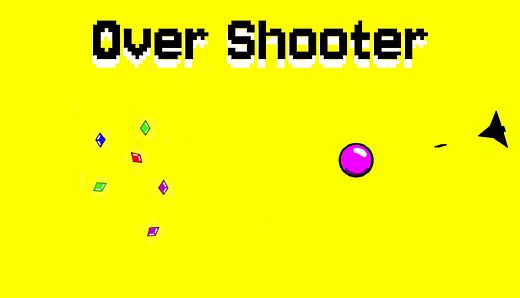 Over Shooter