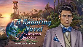 A Haunting Novel: Surfaced Secrets Collector's Edition