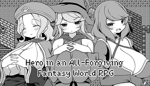 Hero in an All-Forgiving Fantasy World RPG
