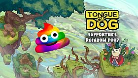 Tongue of Dog - Supporter's Rainbow Poop