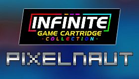 Infinite Game Cartridge Collection - PixelNaut