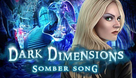 Dark Dimensions: Somber Song Collector's Edition