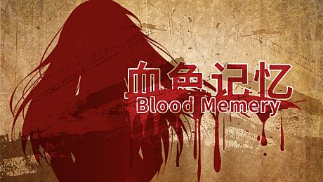 Blood Memery|血色记忆 Game