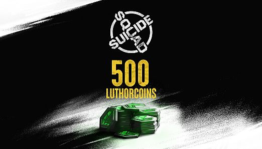 Suicide Squad: Kill the Justice League - 500 LuthorCoin PC