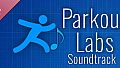 Parkour Labs Soundtrack