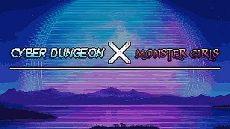 Cyber Dungeon X Monster Girls Game