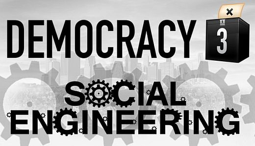 Democracy 3: Social Engineering
