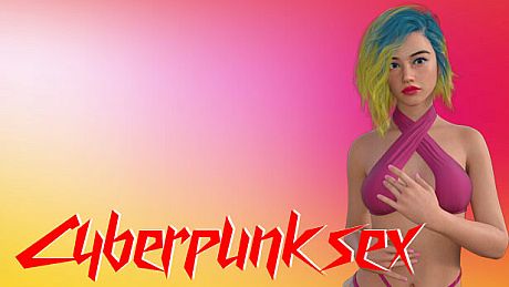 Cyberpunk sex Game