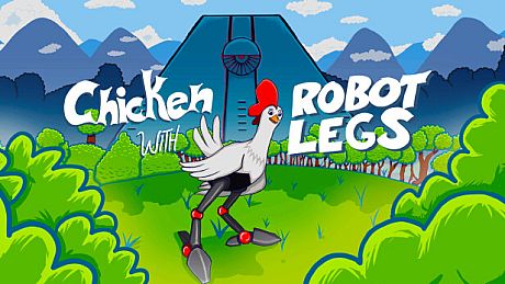 Chicken with Robot Legs Game