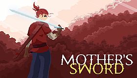 Mother's Sword