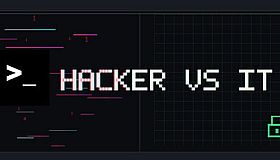 Hacker vs IT