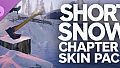 Short Snow - Chapter 2 Skin Pack