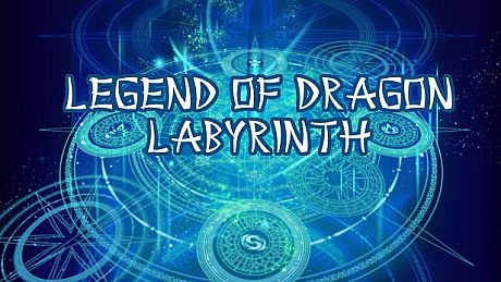 Legend of Dragon Labyrinth Game