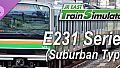 JR EAST Train Simulator: E231 series