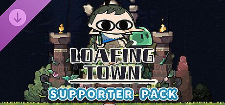 Loafing Town Supporter Pack