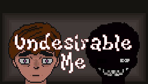 Undesirable Me