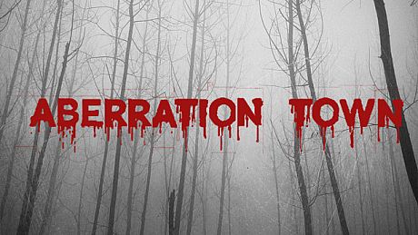 ABERRATION TOWN Game