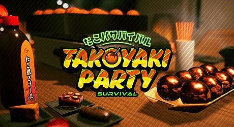 Takoyaki Party Survival Game