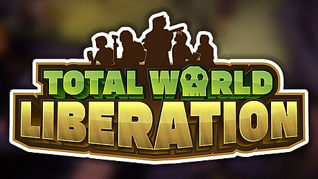 Total World Liberation Game