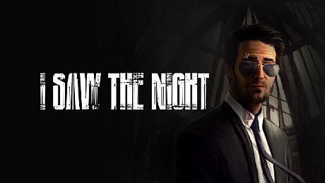 I Saw The Night Game