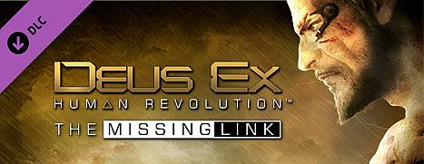 Deus Ex: Human Revolution - The Missing Link