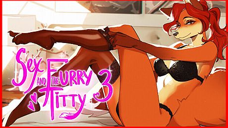 Sex and the Furry Titty 3: Come Inside, Sweety Game