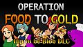 Operation Food to Gold - Hip to be Blob DLC