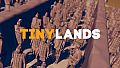 Tiny Lands - The Final Challenge