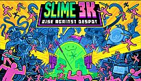 Acheter Slime 3K: Rise Against Despot PC