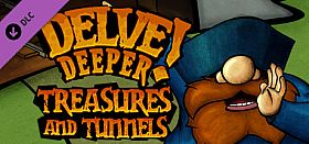 Delve Deeper: Treasures and Tunnels