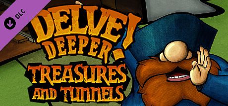 Delve Deeper: Treasures and Tunnels