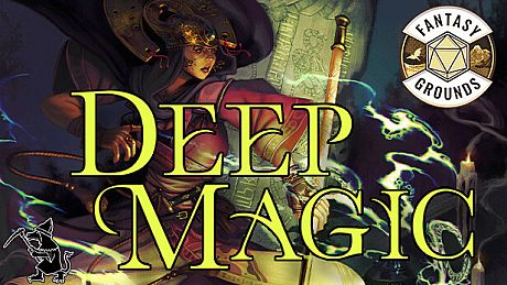 Fantasy Grounds - Deep Magic DLC
