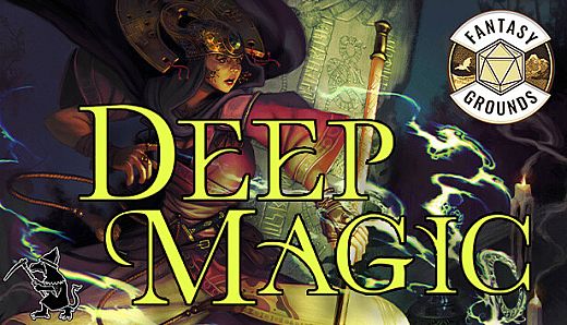Fantasy Grounds - Deep Magic